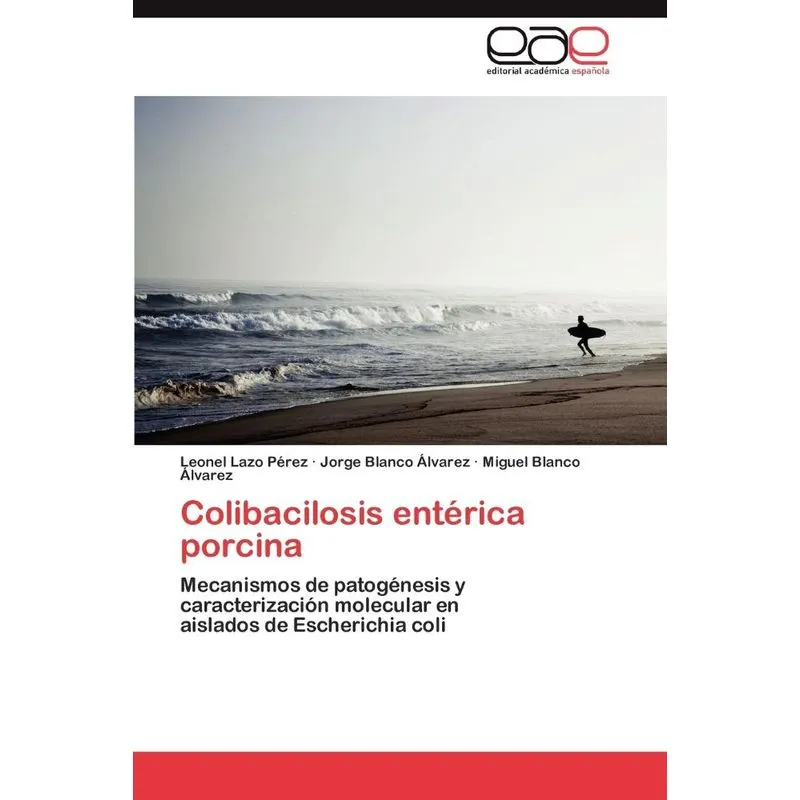 Colibacilosis Enterica Porcina