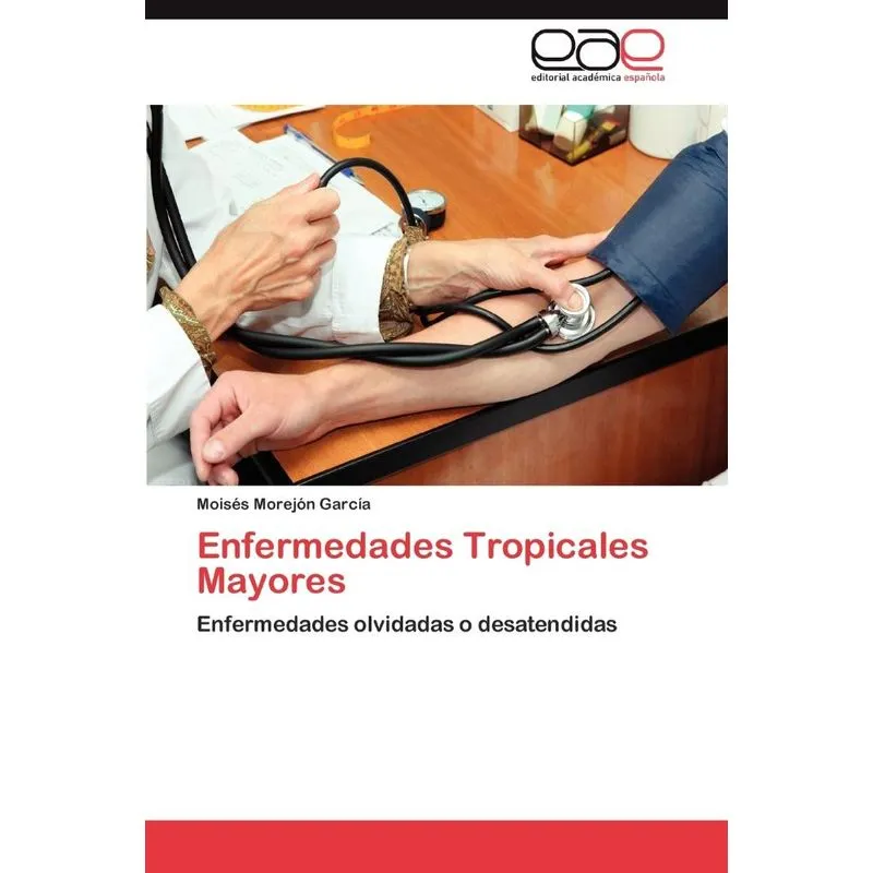 Enfermedades Tropicales Mayores