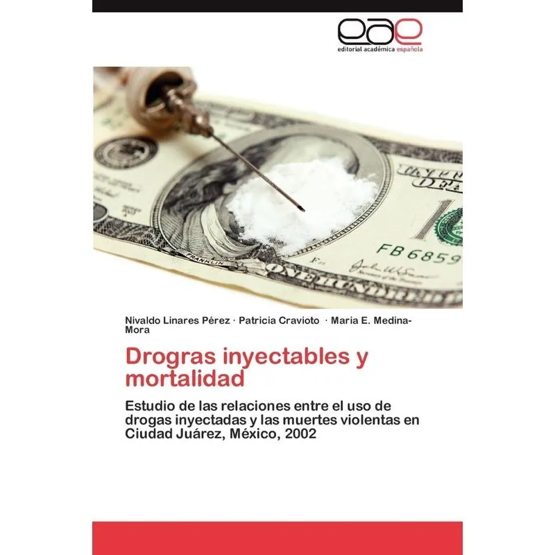 Drogras Inyectables Y Mortalidad