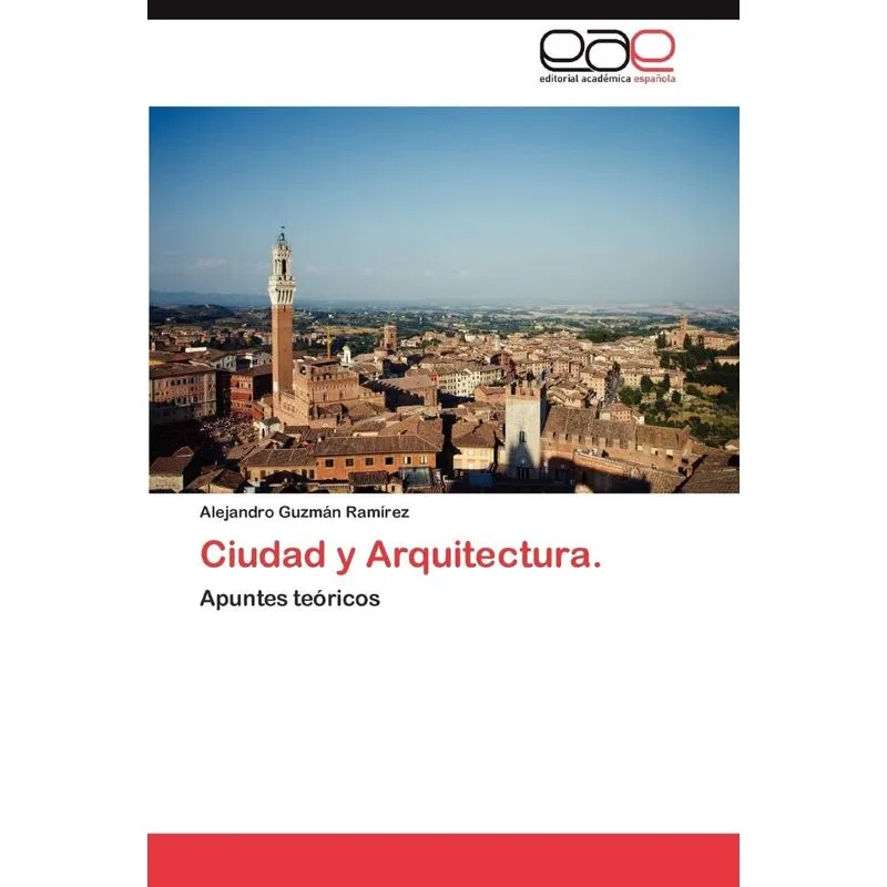 Ciudad Y Arquitectura.