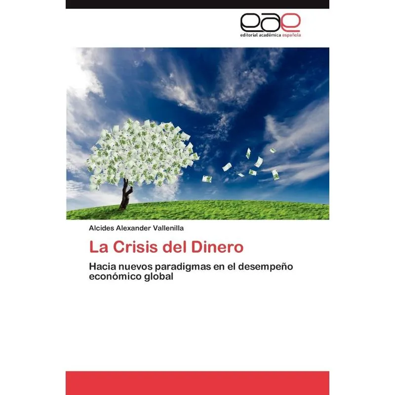 La Crisis del Dinero
