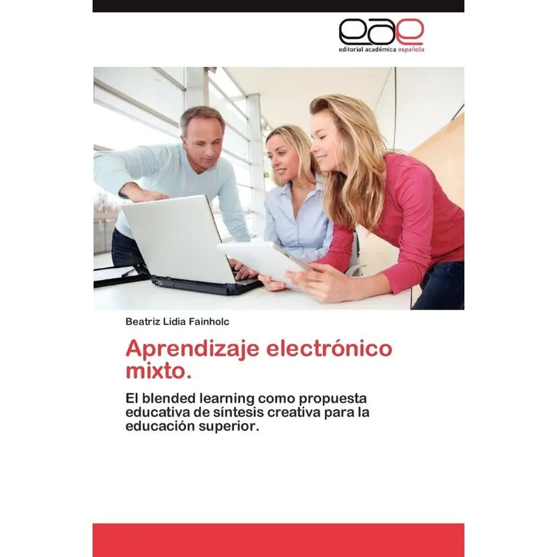 Aprendizaje Electronico Mixto.