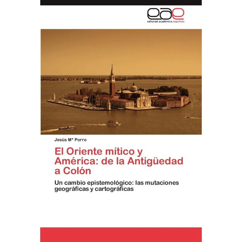 El Oriente Mitico Y America