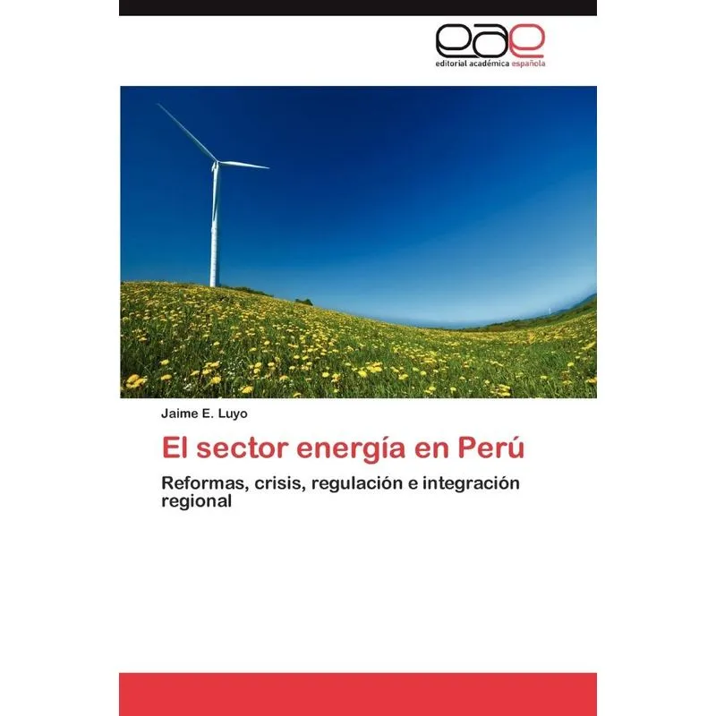 El Sector Energia En Peru