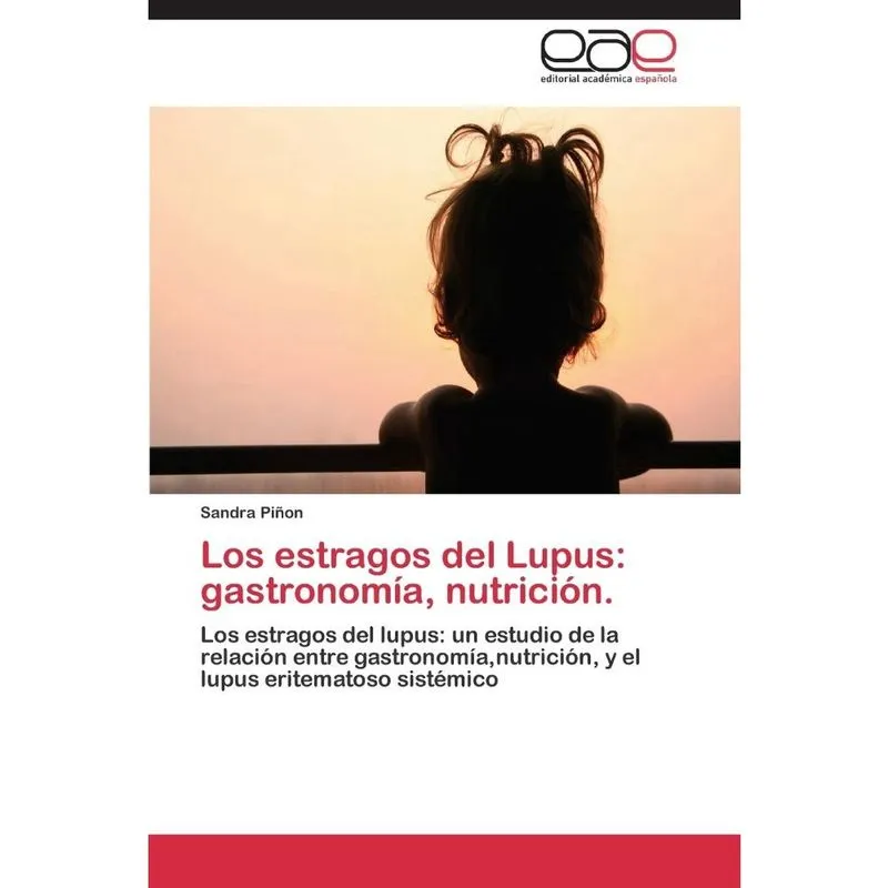 Los Estragos del Lupus