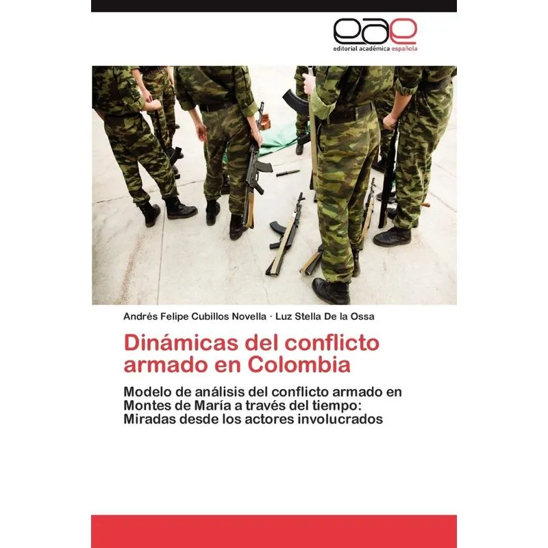Dinamicas Del Conflicto Armado En Colombia