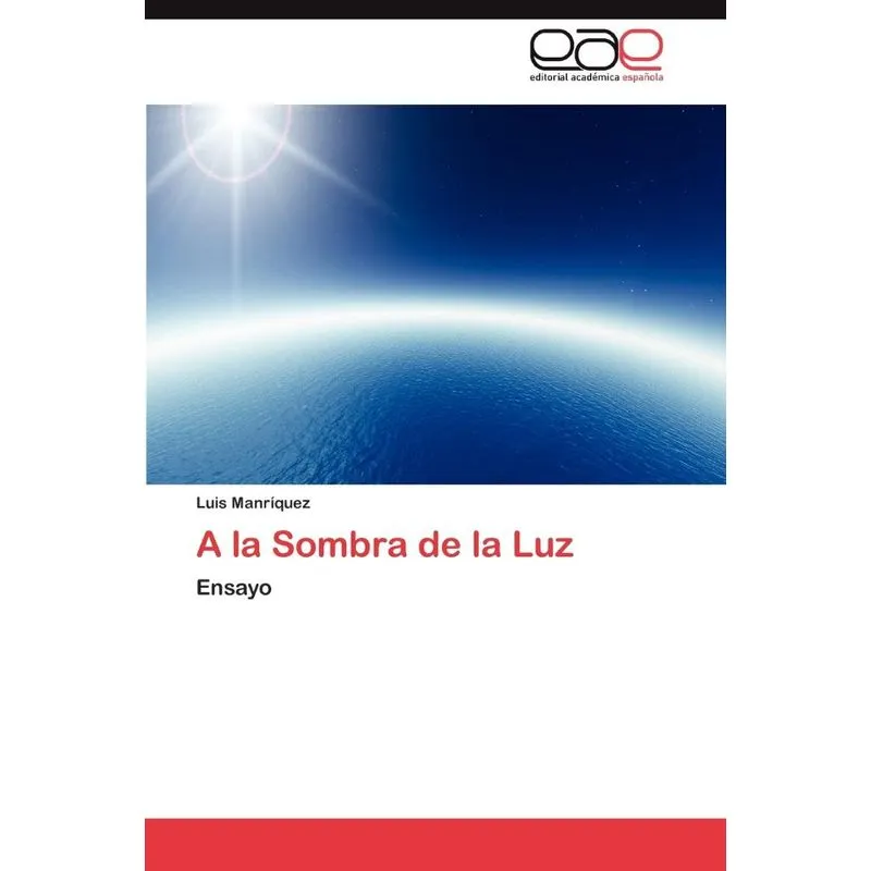 A La Sombra De La Luz