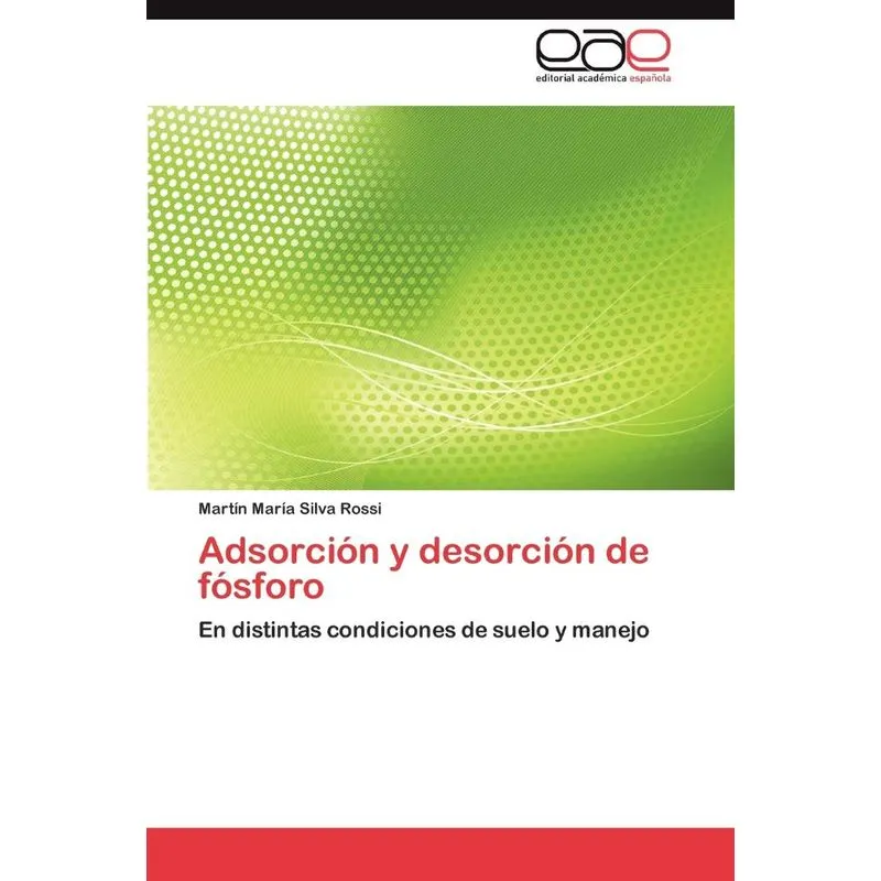 Adsorcion y Desorcion de Fosforo