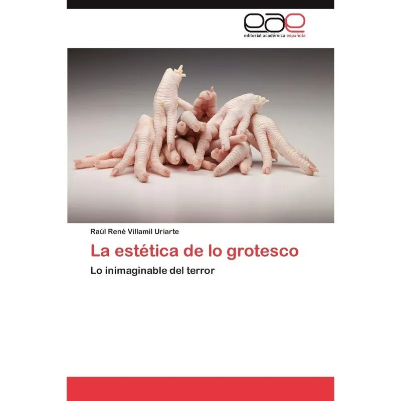La Estetica De Lo Grotesco