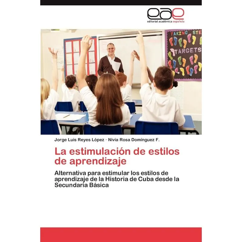 La Estimulacion de Estilos de Aprendizaje
