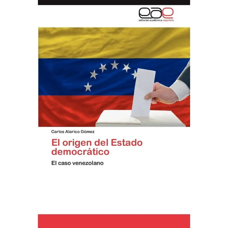 El Origen del Estado Democratico
