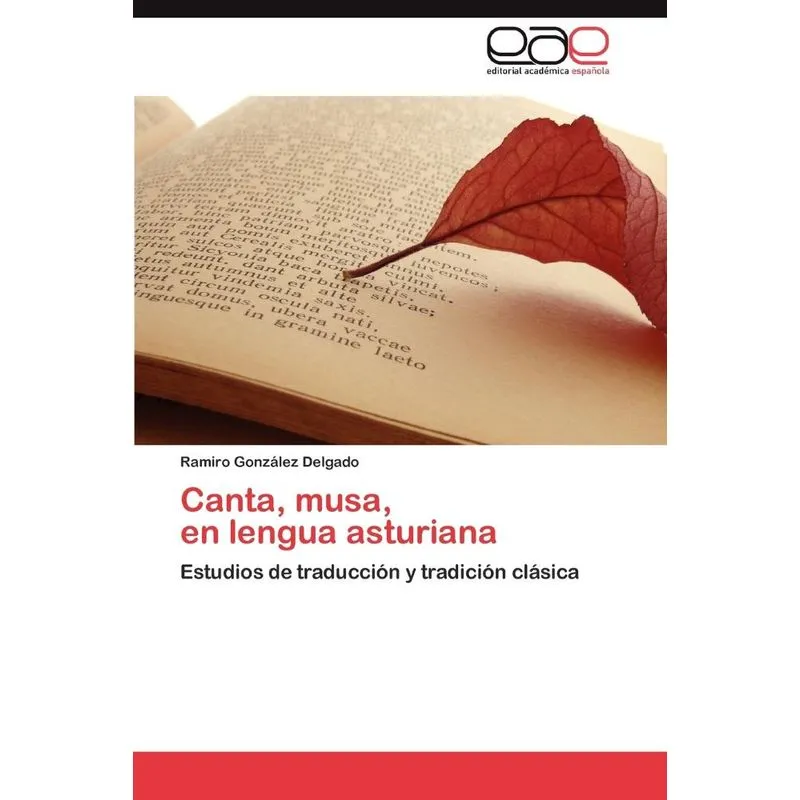 Canta, Musa, En Lengua Asturiana