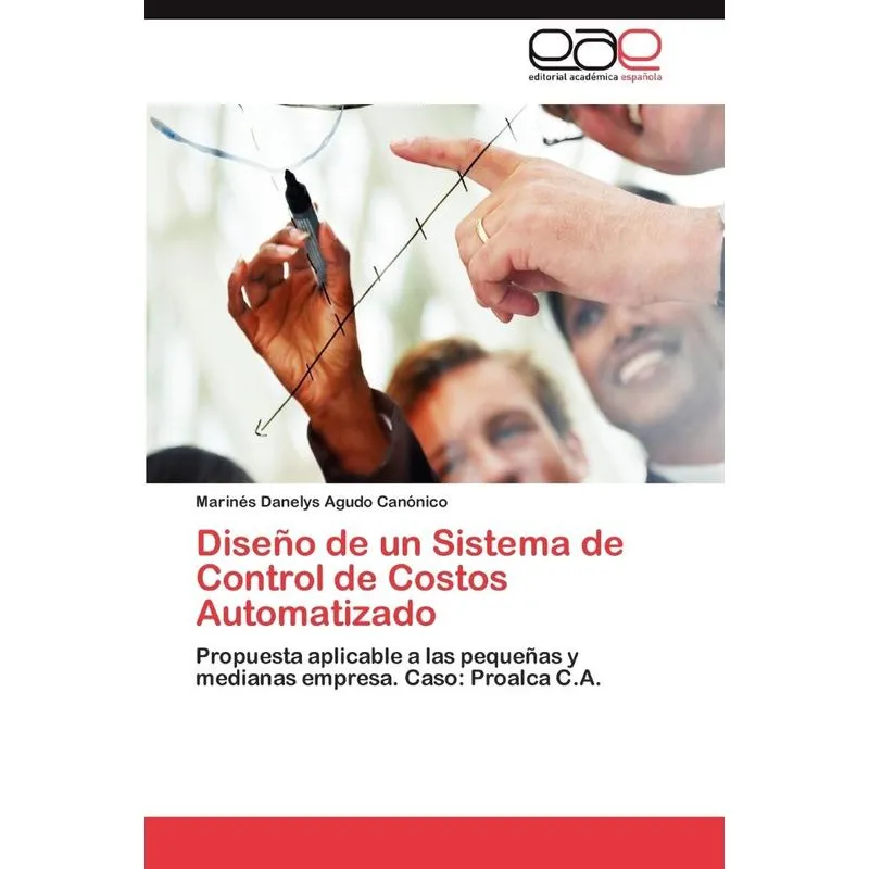 Diseno de Un Sistema de Control de Costos Automatizado