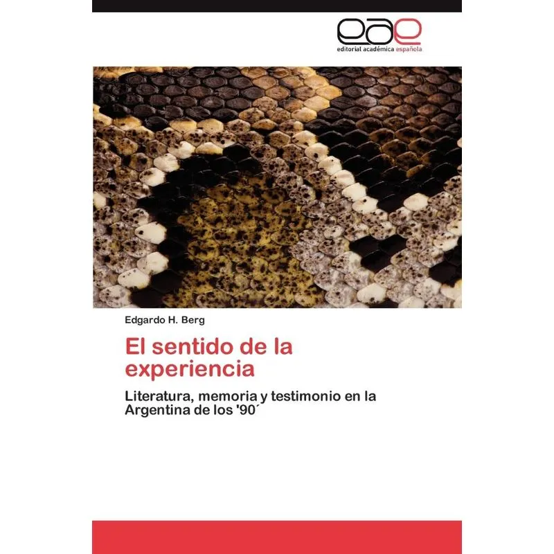El Sentido de La Experiencia
