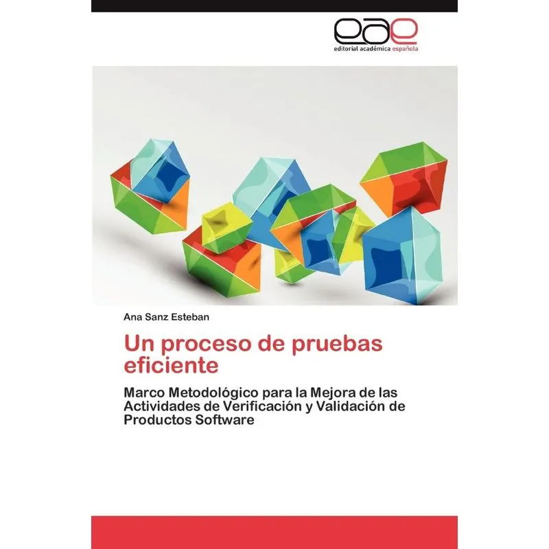Un Proceso de Pruebas Eficiente