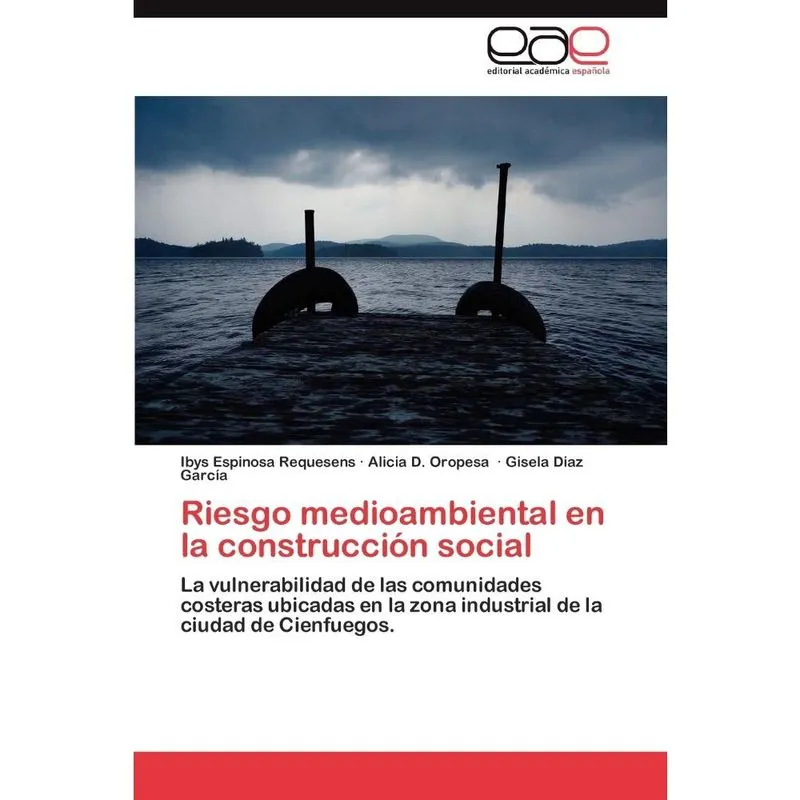 Riesgo Medioambiental En La Construccion Social
