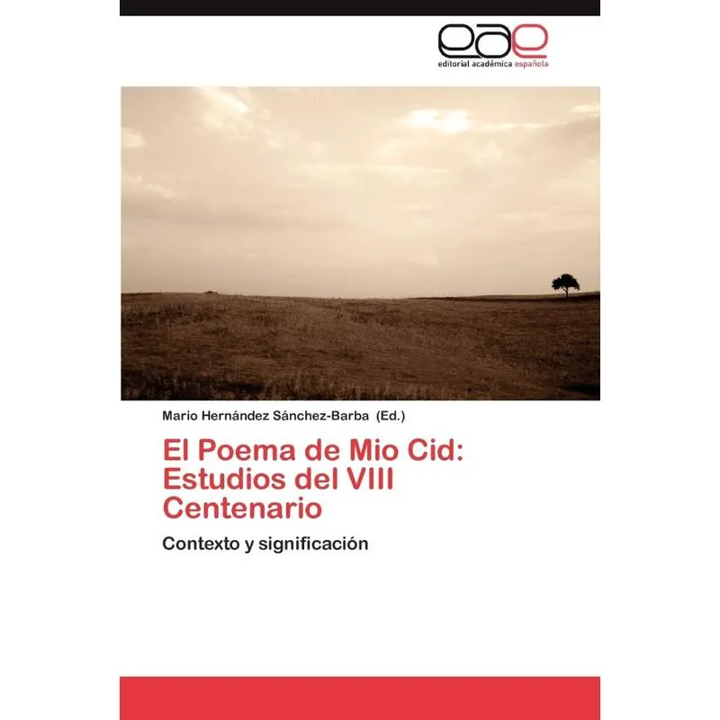 El Poema de Mio Cid