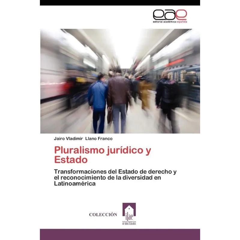 Pluralismo Juridico Y Estado