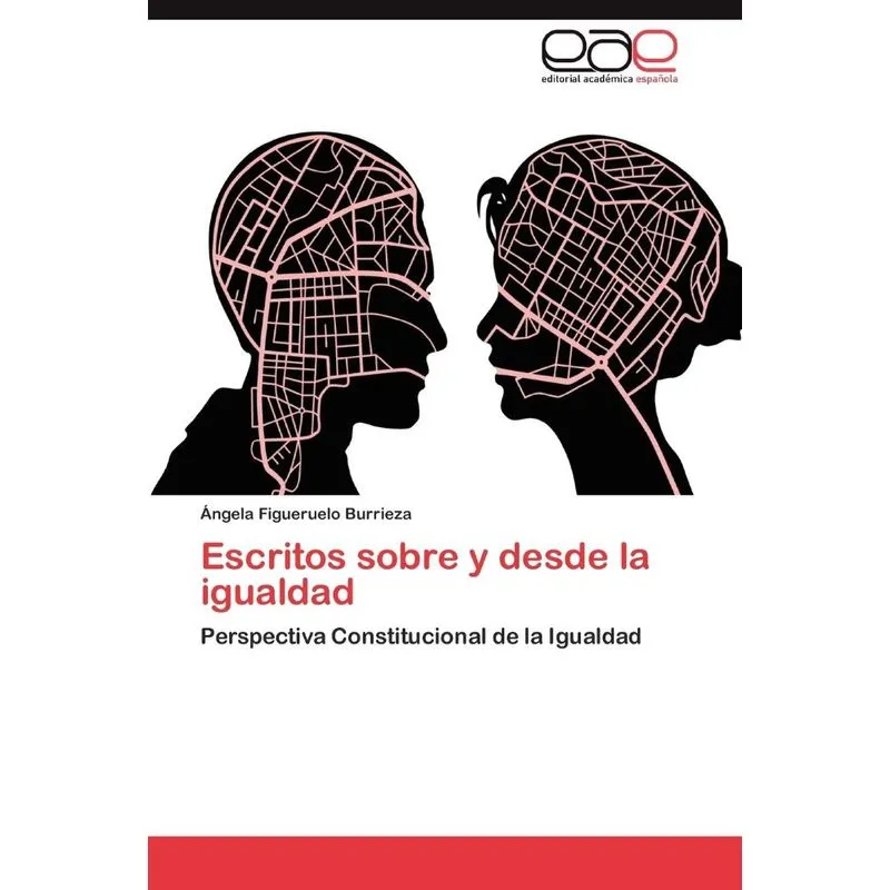 Escritos Sobre y Desde La Igualdad