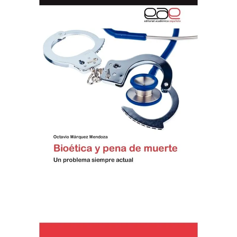 Bioetica Y Pena De Muerte