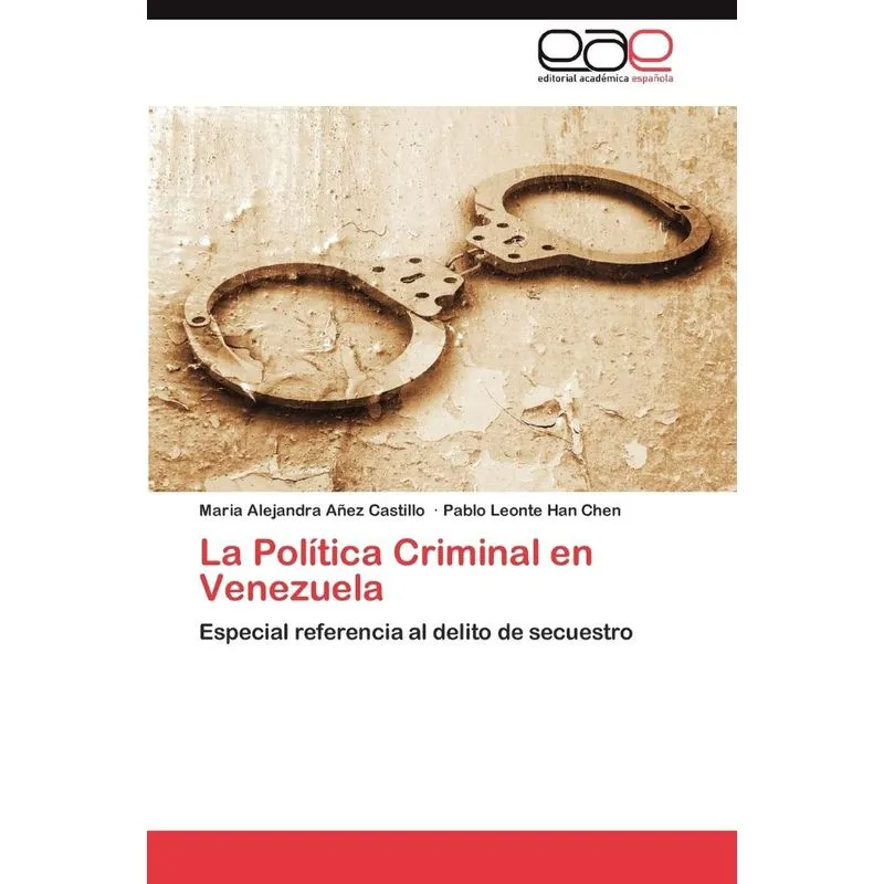 La Politica Criminal En Venezuela