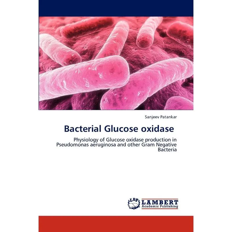 Bacterial Glucose Oxidase