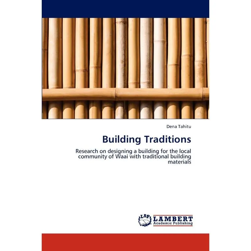 Building Traditions
