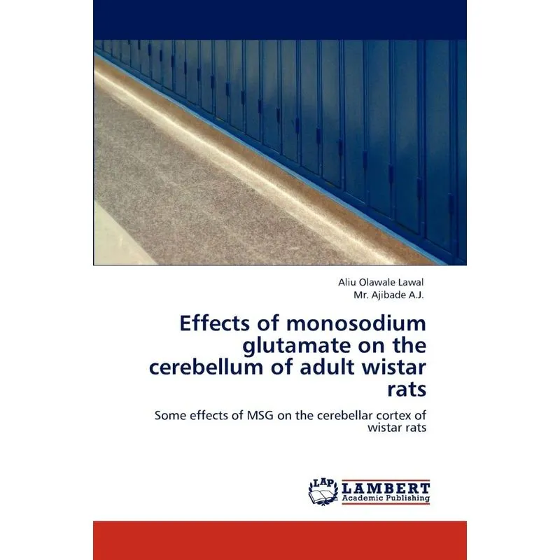 Effects Of Monosodium Glutamate On The Cerebellum Of Adult