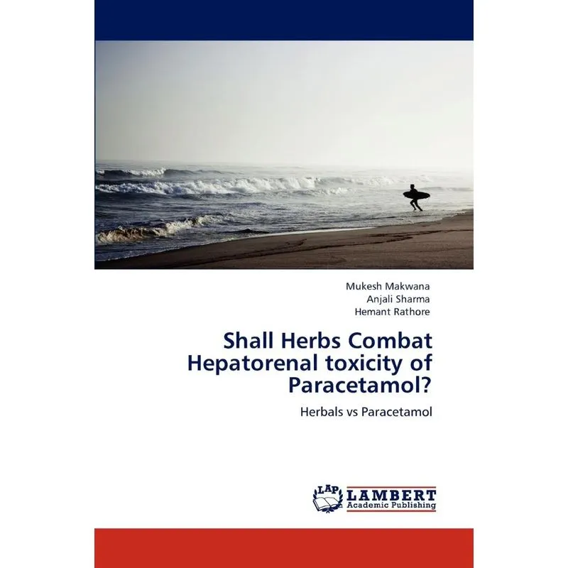 Shall Herbs Combat Hepatorenal toxicity of Paracetamol?