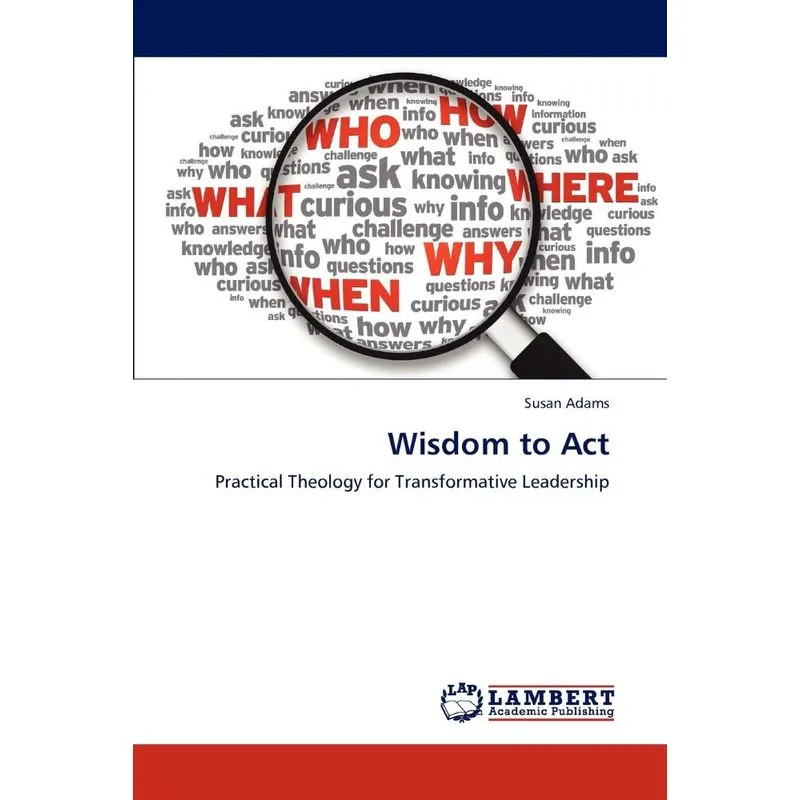 Wisdom to Act