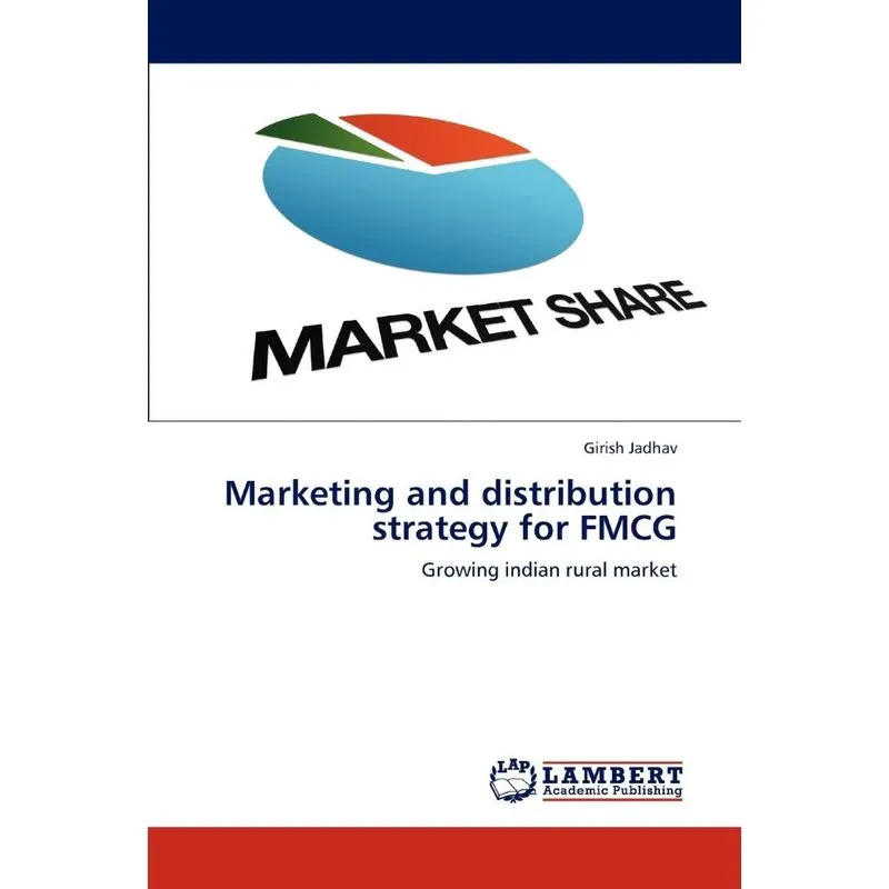 Marketing and distribution strategy for FMCG