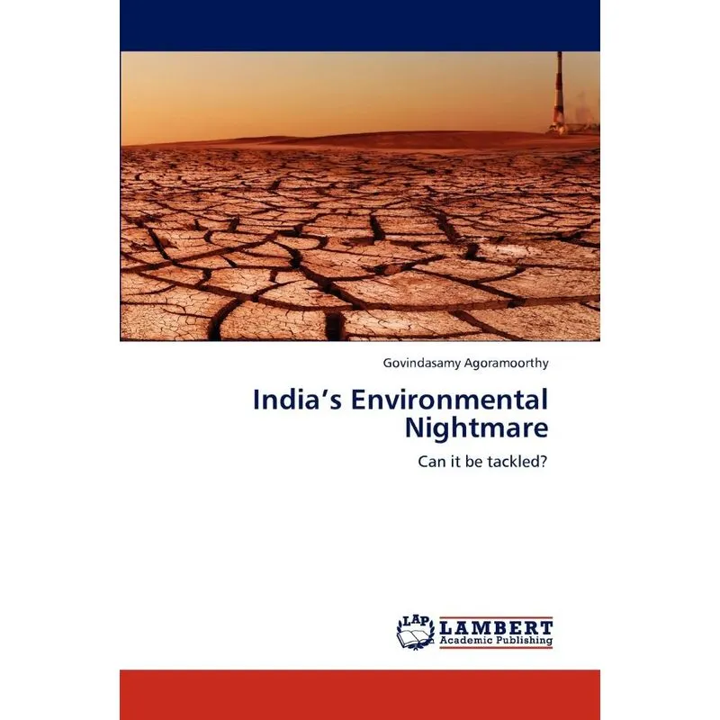 Indias Environmental Nightmare
