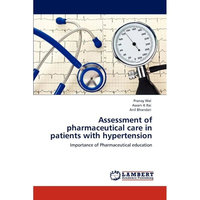 Assessment of pharmaceutical care in patients with hypertension