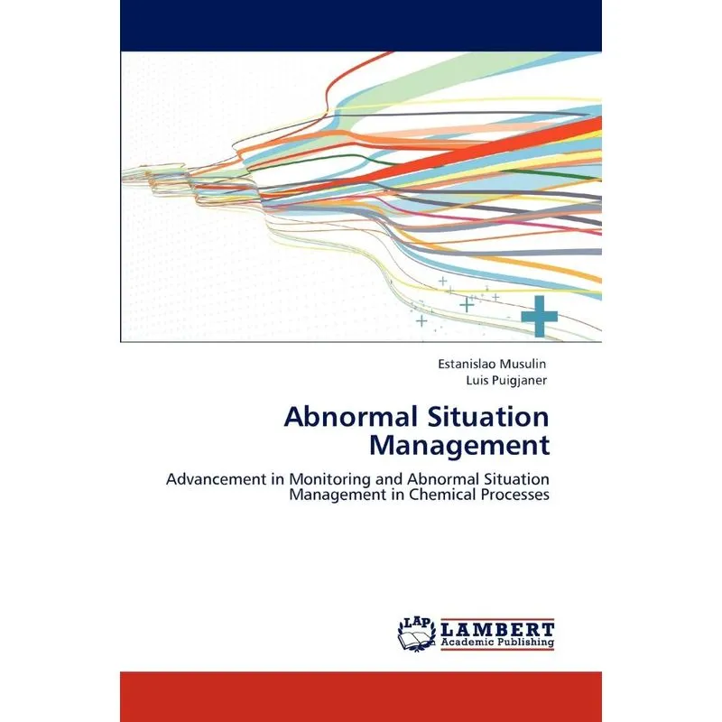 Abnormal Situation Management