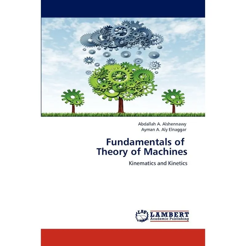 Fundamentals of Theory of Machines
