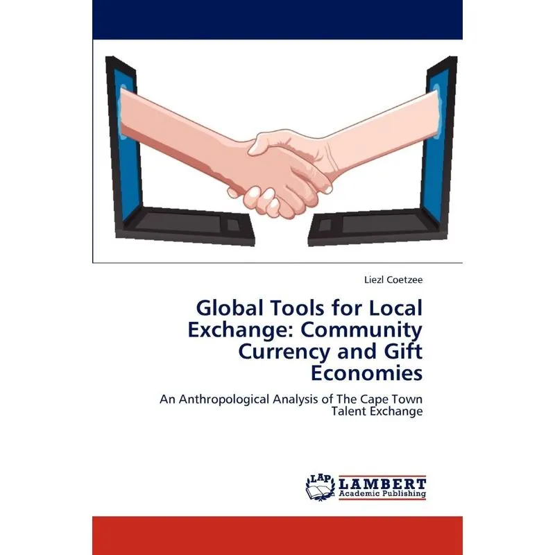 Global Tools for Local Exchange