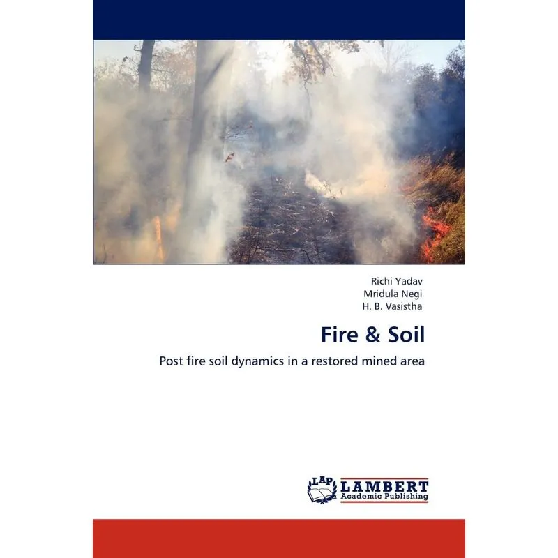 Fire & Soil