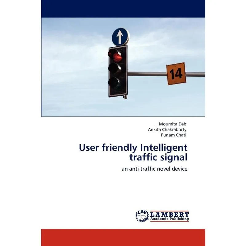 User friendly Intelligent traffic signal