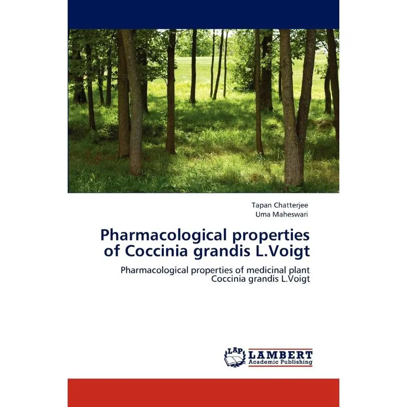 Pharmacological properties of Coccinia grandis L.Voigt