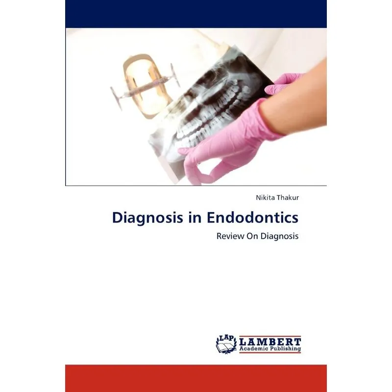 Diagnosis in Endodontics