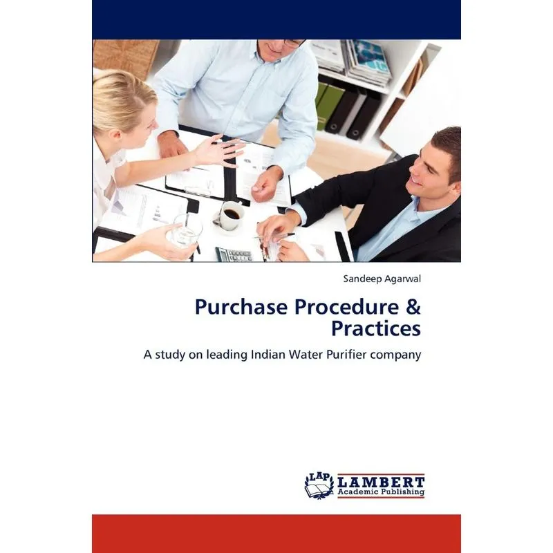 Purchase Procedure & Practices