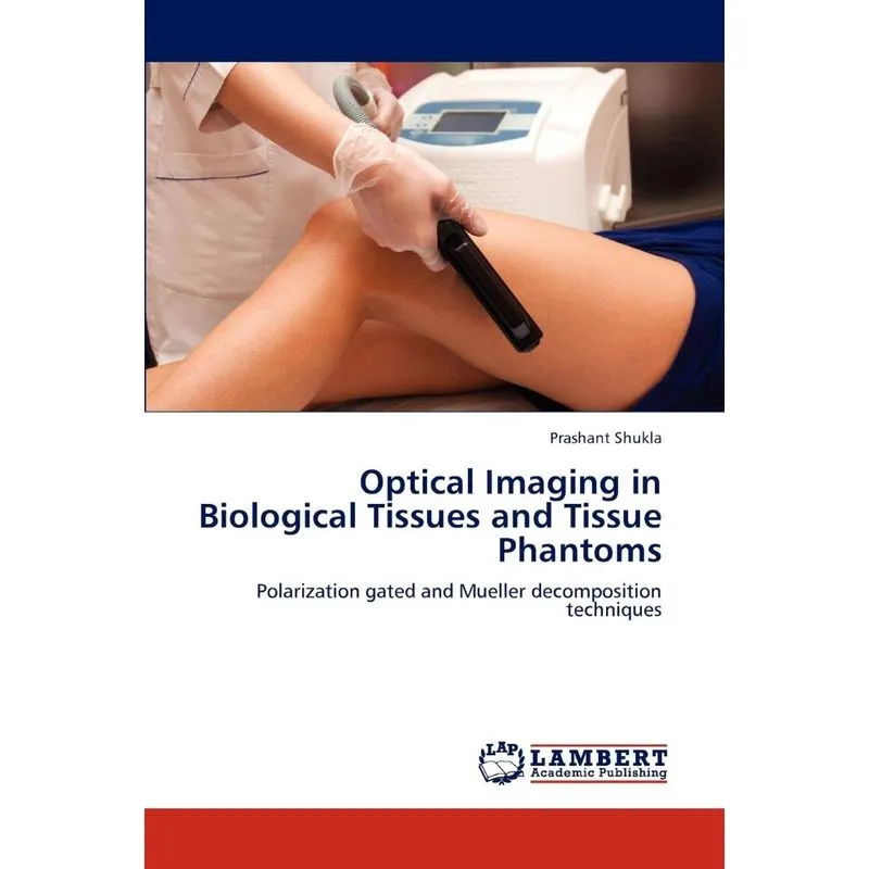 Optical Imaging in Biological Tissues and Tissue Phantoms