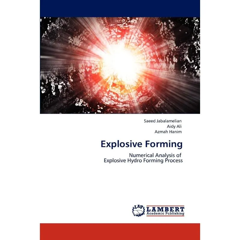 Explosive Forming