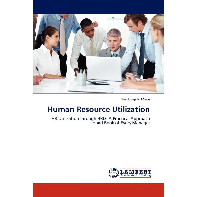 Human Resource Utilization