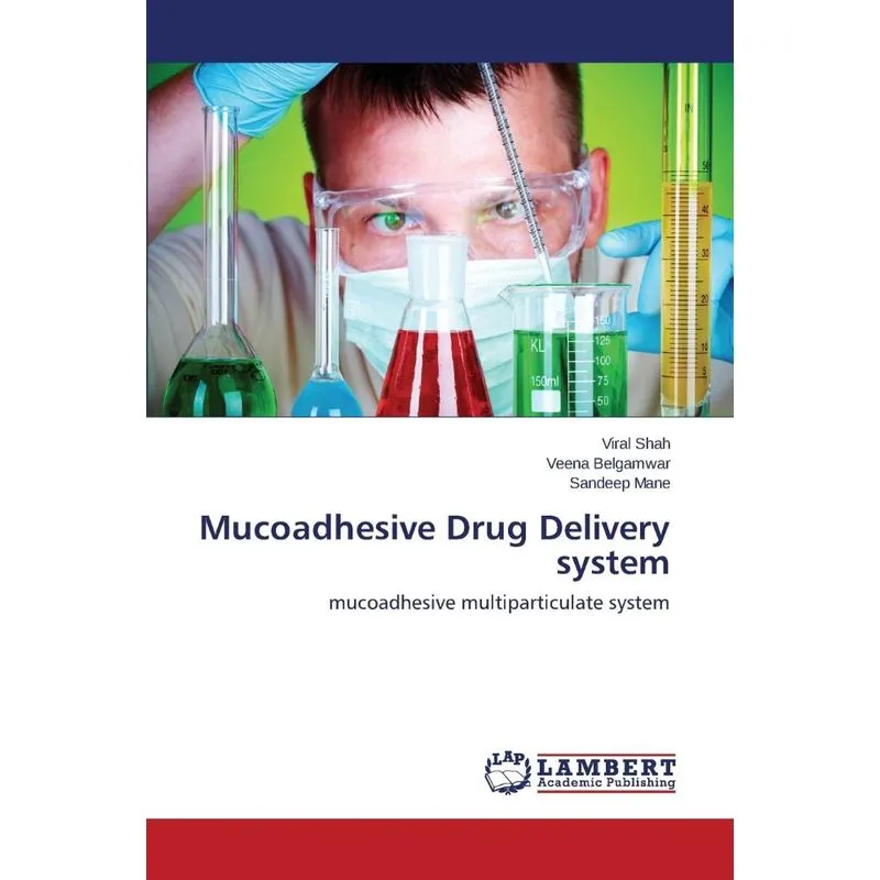 Mucoadhesive Drug Delivery System