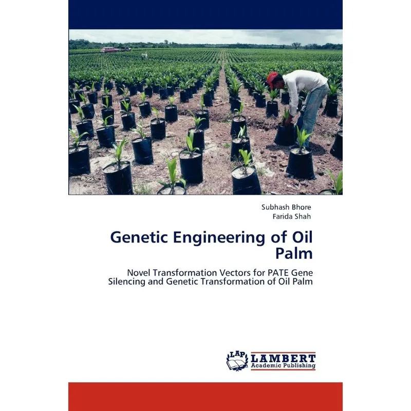 Genetic Engineering Of Oil Palm