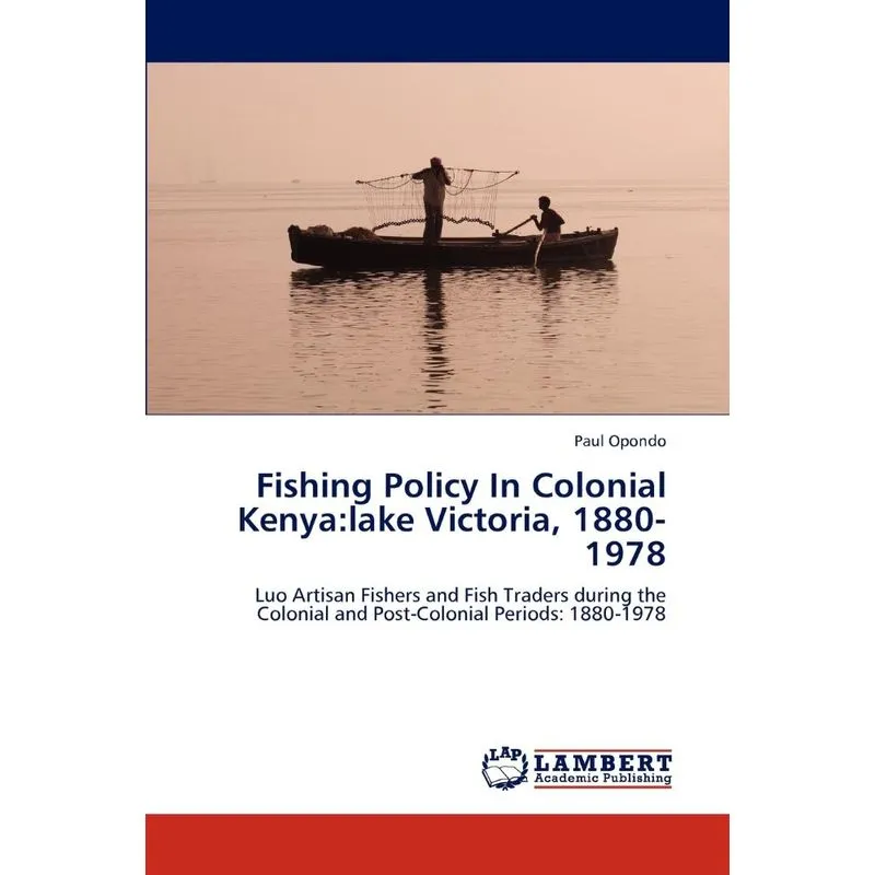 Fishing Policy In Colonial Kenya