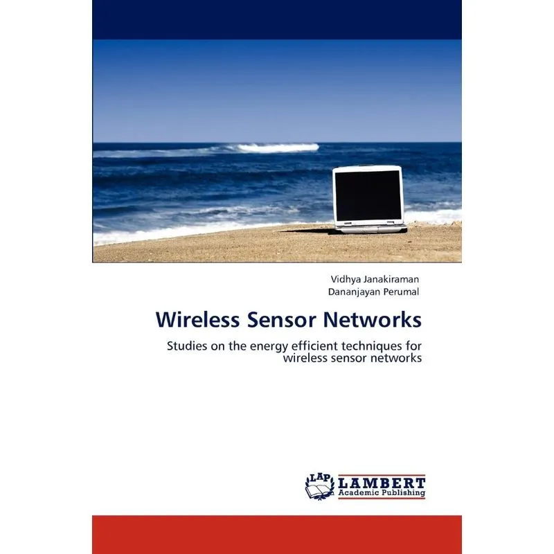 Wireless Sensor Networks