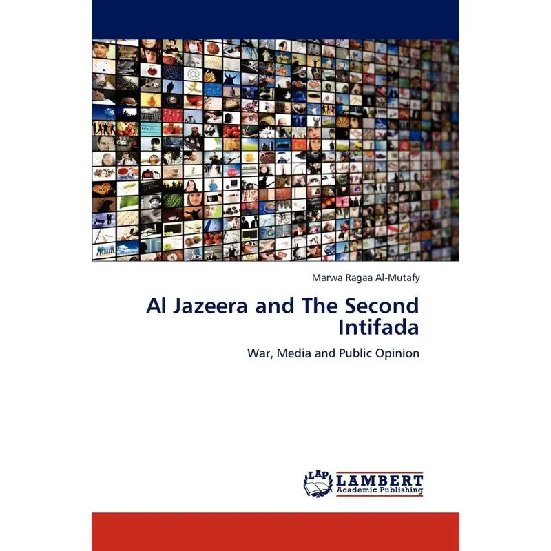 Al Jazeera and The Second Intifada