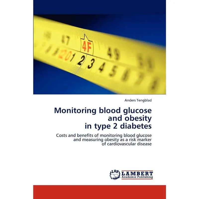 Monitoring blood glucose and obesity in type 2 diabetes